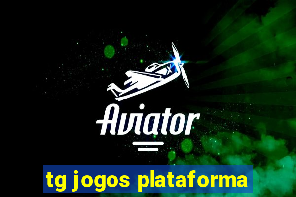 tg jogos plataforma